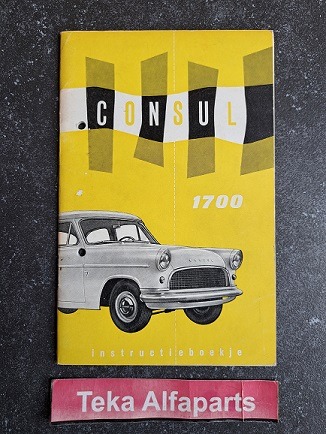 Ford Consul 1700 - Instructieboekje - Manual - H 58-S 23-1500