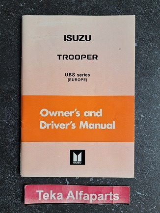 Isuzu Trooper - UBS series (Europe) / Owner's and Driver's Manual / Instructieboekje / UBS-IE-331 E / 3306-12Y-3