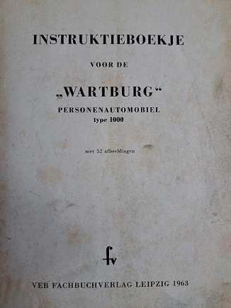 Wartburg - Type 1000 - Instructieboekje - KG: 3/87/63